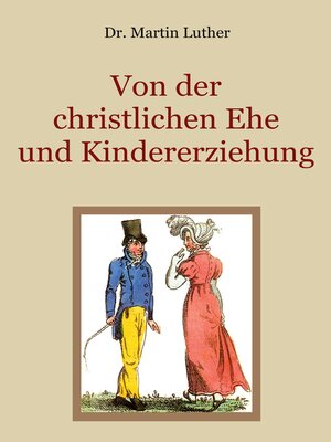 cover image of Von der christlichen Ehe und Kindererziehung